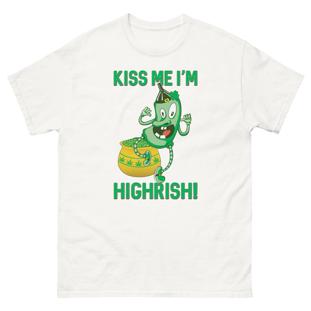 Kiss Me I'm Highrish! Tee